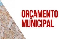 Câmara aprova Projetos relacionados ao Orçamento Municipal.